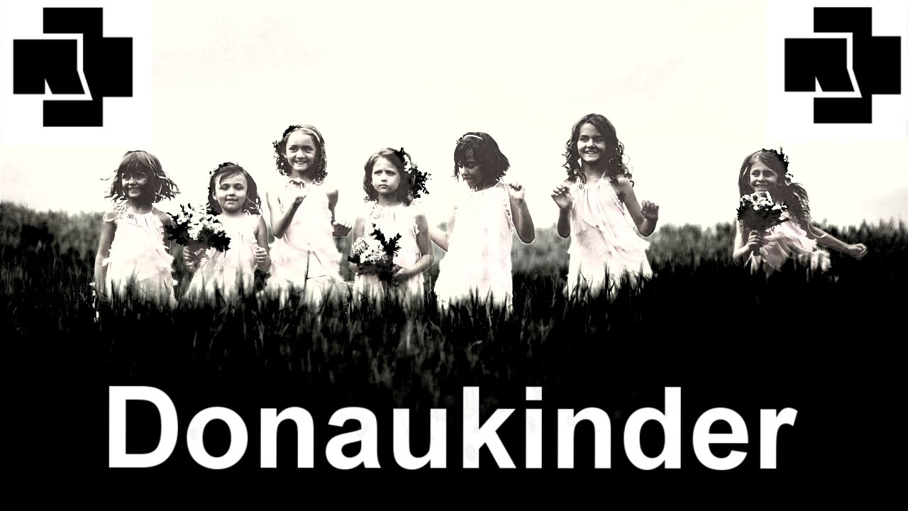 рамштайн - Donaukinder