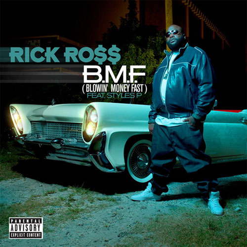 Rick Ross - B.M.F. (Blowin' Money Fast) feat. Styles P