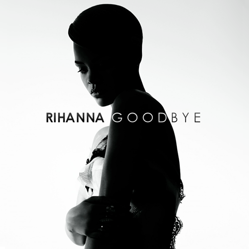 Rihanna - Final Goodbye