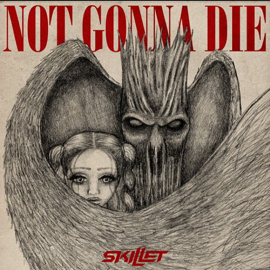 Skillet - Not Gonna Die - Музыка для танков