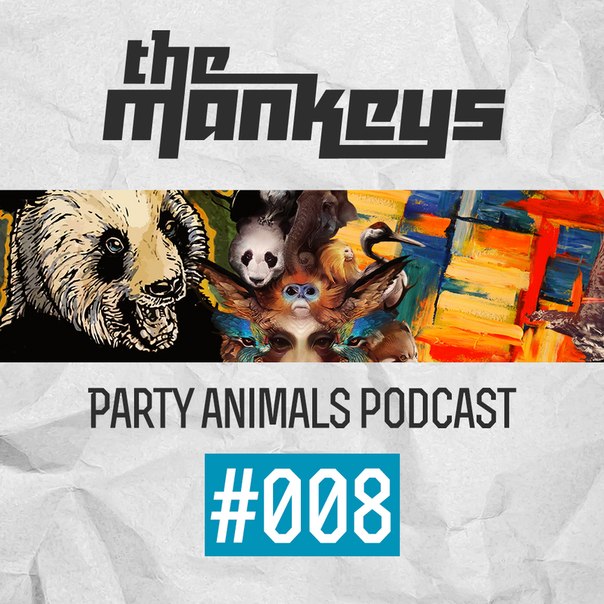 The Mankeys - Party Animals Podcast 008 (Live  L.U.X. Club) (29.03.2014) / vk.com/themankeys